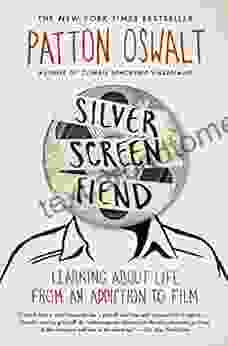 Silver Screen Fiend: Learning About Life from an Addiction to Film