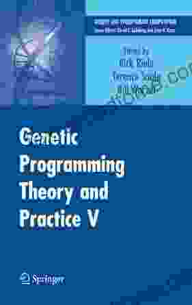 Genetic Programming Theory and Practice V (Genetic and Evolutionary Computation)