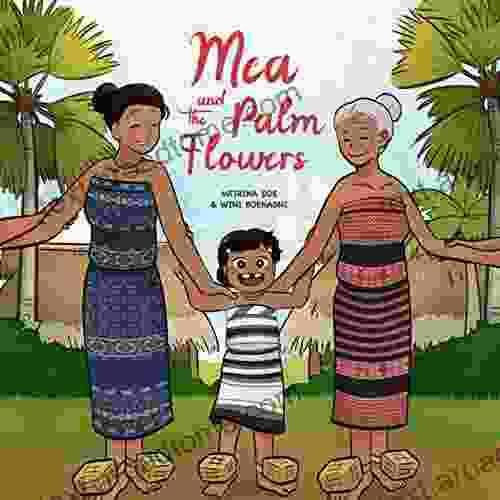 Mea And The Palm Flowers (Story Cloths 1)