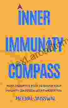 Inner Immunity Compass: Most Disruptive To Banish Your Immunity Confusion With Panchtattva