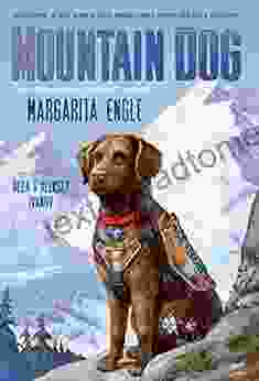 Mountain Dog Margarita Engle