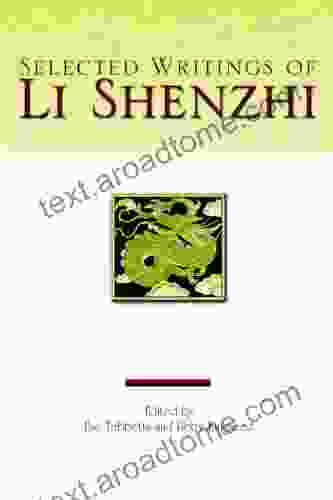 Selected Writings Of Li Shenzhi