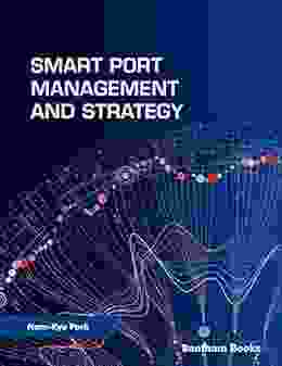 Smart Port Management And Strategy