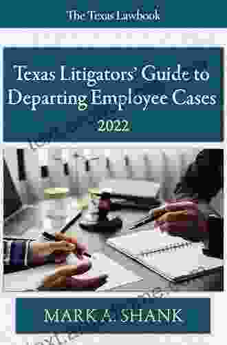 Texas Litigators Guide To Departing Employee Cases: 2024