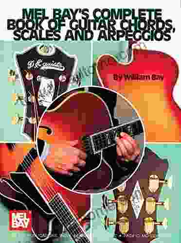 Complete Of Guitar Chords Scales And Arpeggios