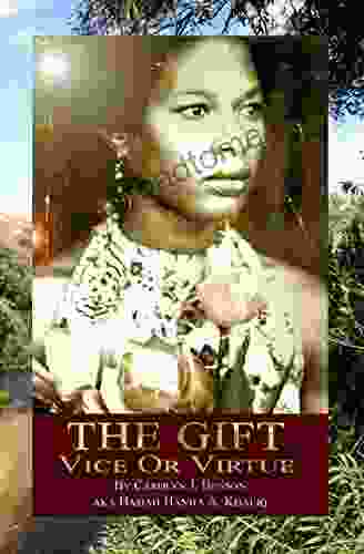 The Gift : Vice or Virtue