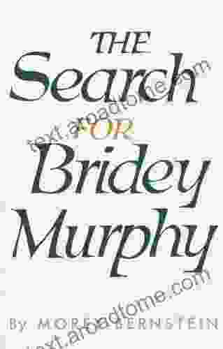 The Search For Bridey Murphy