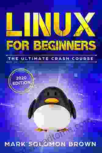 Linux For Beginners: The Ultimate Crash Course (Computer Programming 1)