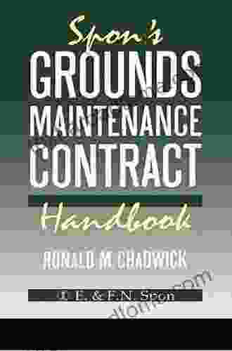 Spon S Grounds Maintenance Contract Handbook