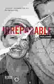 Irreparable: Three Lives Two Deaths One Story That Has To Be Told