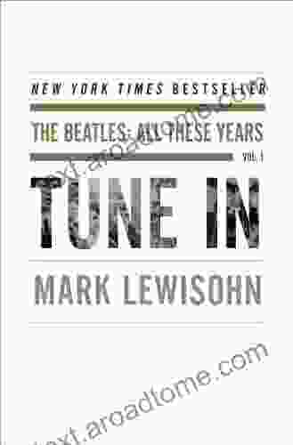 Tune In: The Beatles: All These Years