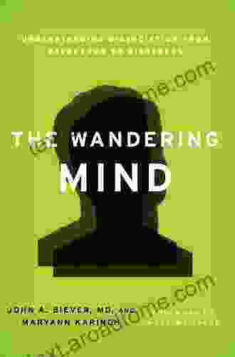 The Wandering Mind: Understanding Dissociation From Daydreams To Disorders