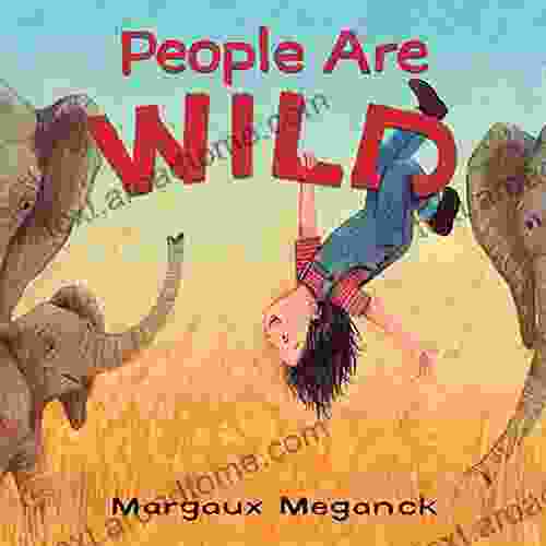 People Are Wild Margaux Meganck