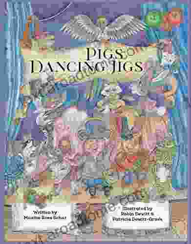 Pigs Dancing Jigs Maxine Rose Schur