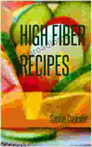 High Fiber Recipes Marion Stanton