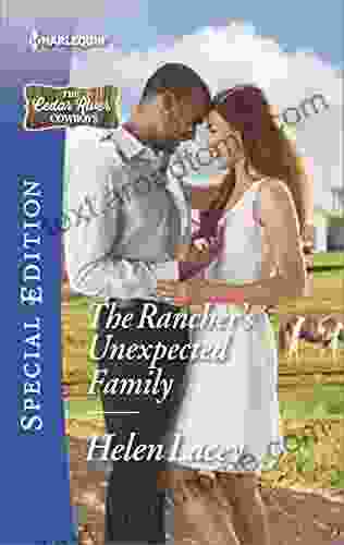 The Rancher S Unexpected Family (The Cedar River Cowboys 5)