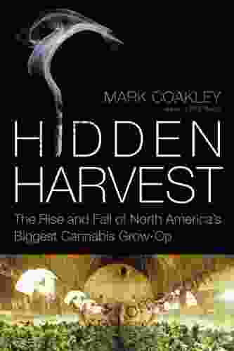 Hidden Harvest Mark Coakley