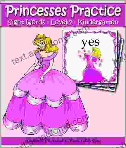 Princesses Practice: KINDERGARTEN Sight Words 52 Level 2 Flash Cards (Princess Reading Flash Card Series)