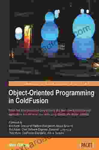 Object Oriented Programming In ColdFusion Matt Gifford