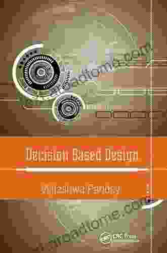 Decision Based Design Vijitashwa Pandey