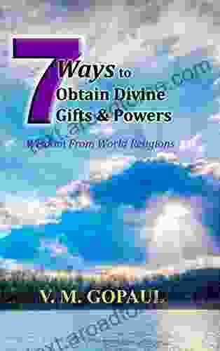 7 Ways To Obtarin Divine Gifts Power (Recreating A Beatuiful Soul 1)