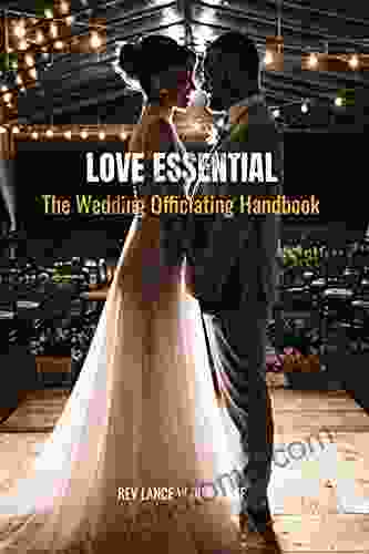 Love Essential: The Wedding Officiating Handbook