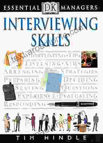 DK Essential Managers: Interviewing Skills