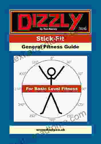 Dizzly Stick Fit: General Fitness Guide