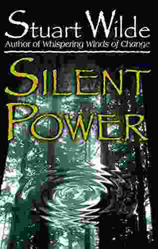 Silent Power Stuart Wilde