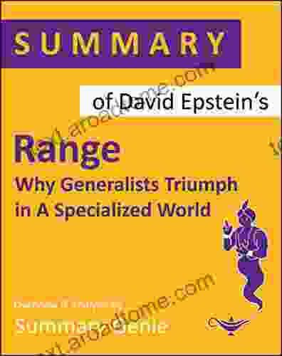 Summary Of David Epstein S Range: Why Generalists Triumph In A Specialized World