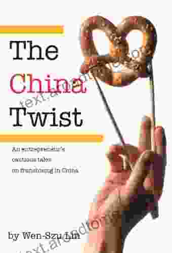 The China Twist Wen Szu Lin