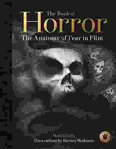 The Of Horror: The Anatomy Of Fear In Film