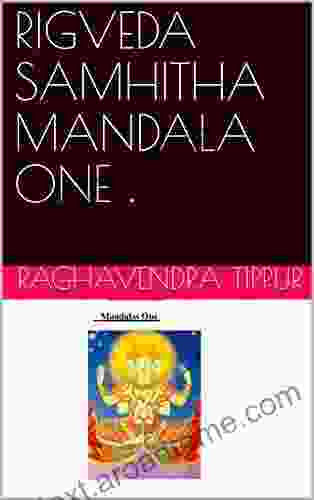 RIGVEDA SAMHITHA MANDALA ONE RAGHAVENDRA TIPPUR