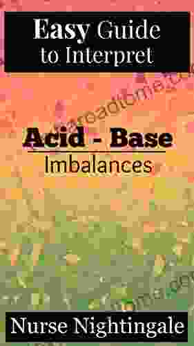 Easy Guide To Interpret Acid Base Imbalances