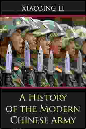 A History Of The Modern Chinese Army