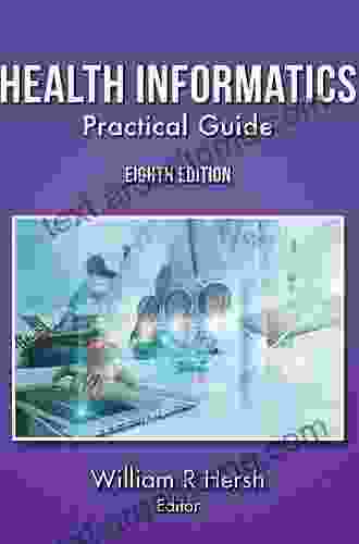 Practitioner S Guide To Health Informatics