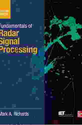 Fundamentals Of Radar Signal Processing Second Edition (McGraw Hill Professional Engineering)