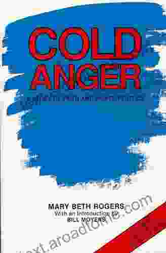 Cold Anger: A Story Of Faith And Power Politics