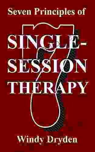 Seven Principles Of Single Session Therapy